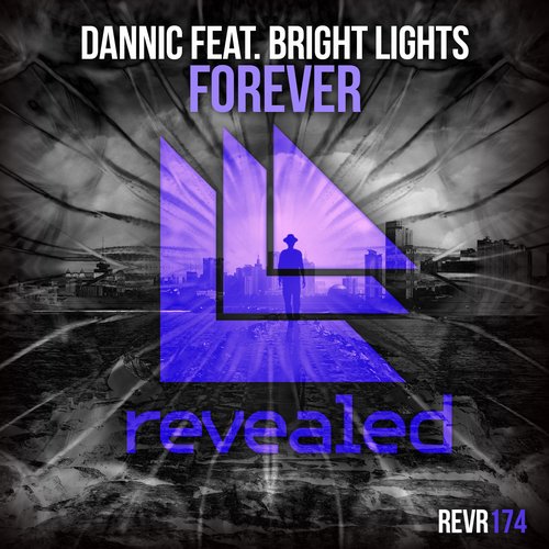 Dannic feat. Bright Lights – Forever