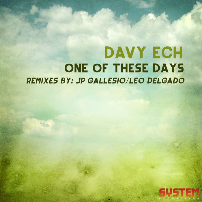 Davy Ech – One Of These Days