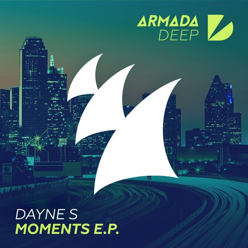 Dayne S – Moments EP