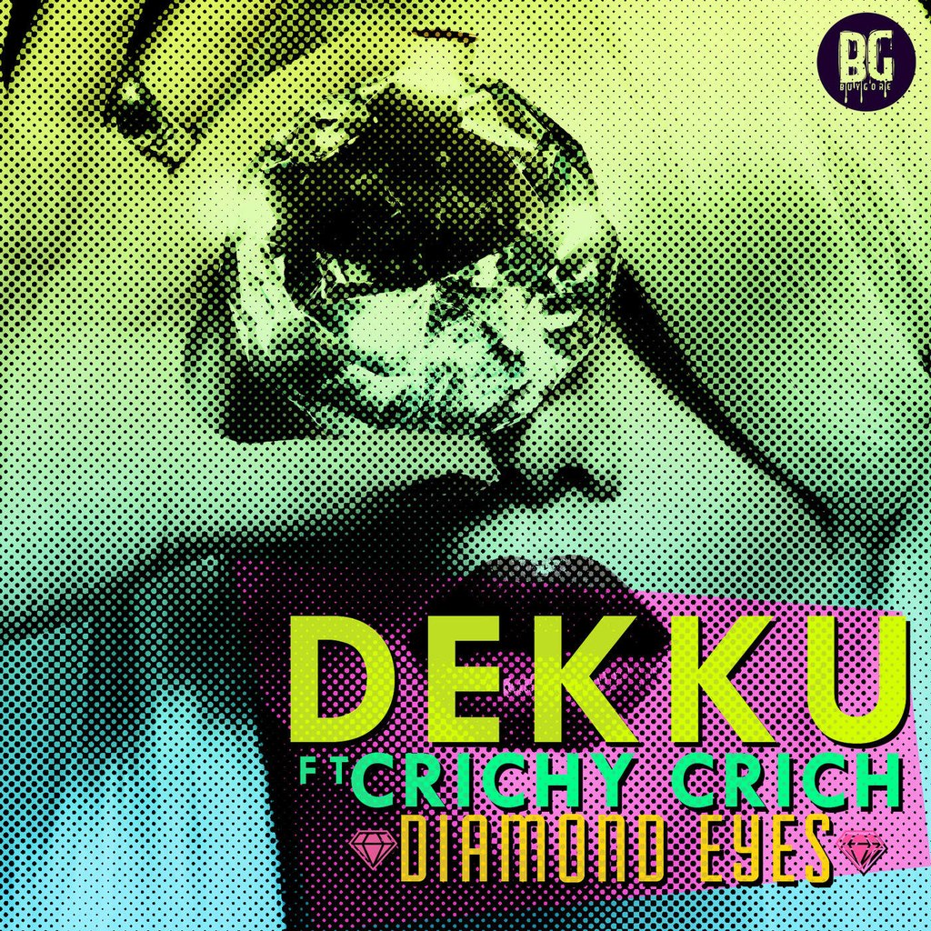 Dekku Feat. Crichy Crich – Diamond Eyes