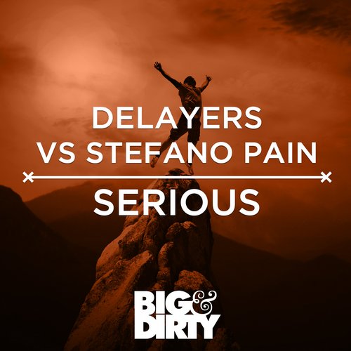 Delayers vs Stefano Pain – Serious