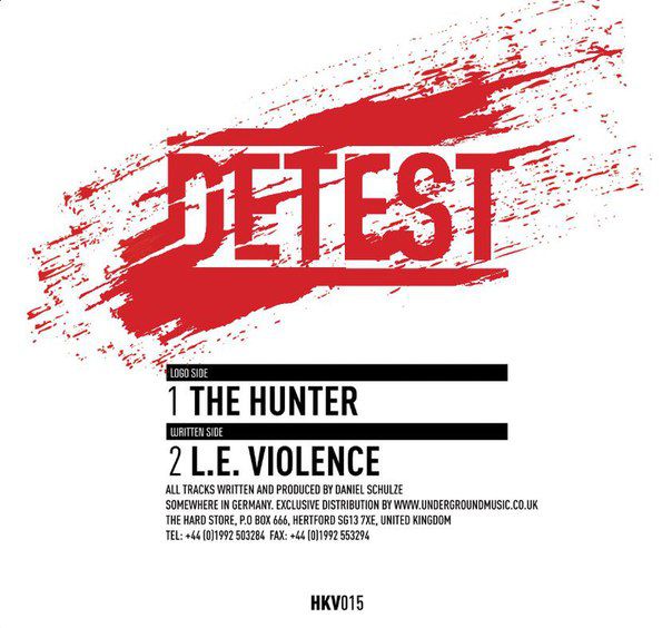 Detest – The Hunter / L.E. Violence