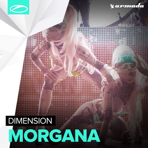 Dimension – Morgana