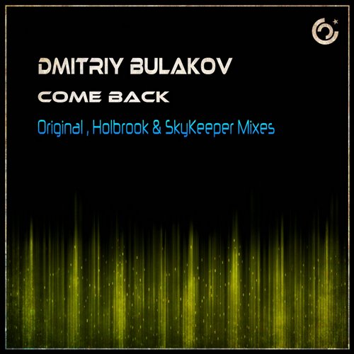Dmitriy Bulakov – Come Back