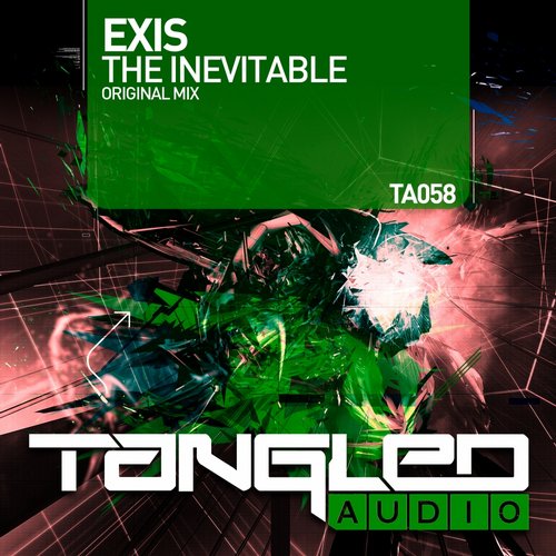 Exis – The Inevitable