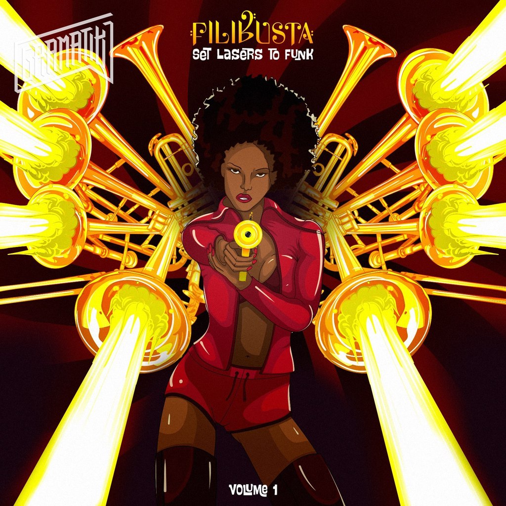 FiLiBuStA – Set Lasers To Funk Volume 1