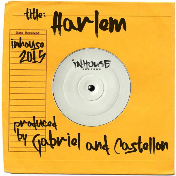 Gabriel & Castellon & Carlos Cruz – Harlem