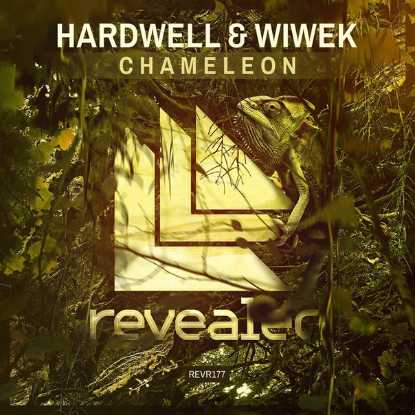 Hardwell & Wiwek – Chameleon