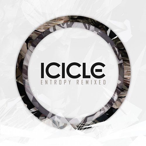 Icicle – Entropy Remixed