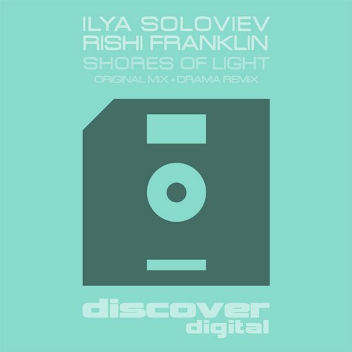 Ilya Soloviev & Rishi Franklin – Shores of Light