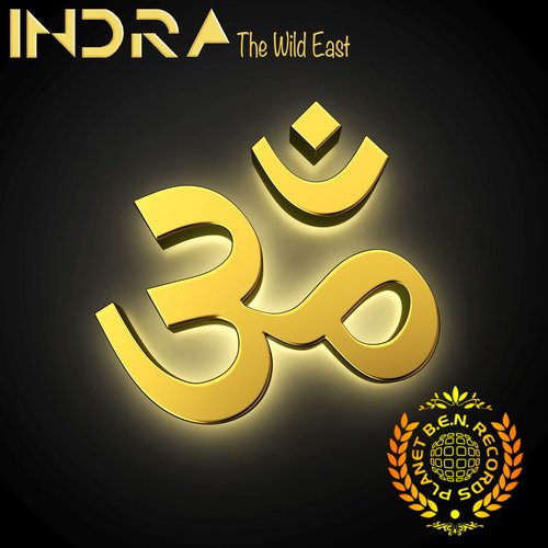 Indra – The Wild East