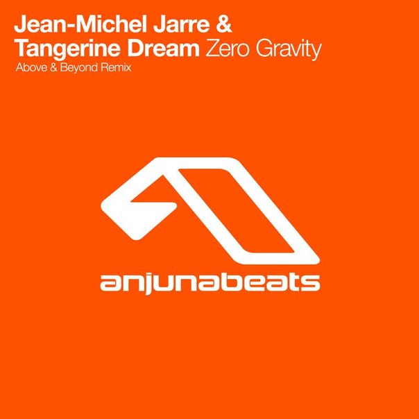 Jean Michel Jarre & Tangerine Dream – Zero Gravity (Above & Beyond Remix)