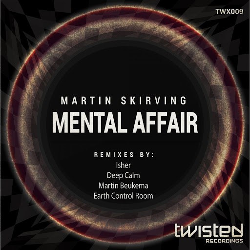 Martin Skirving – Mental Affair