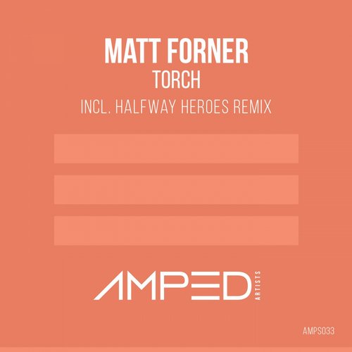 Matt Forner – Torch