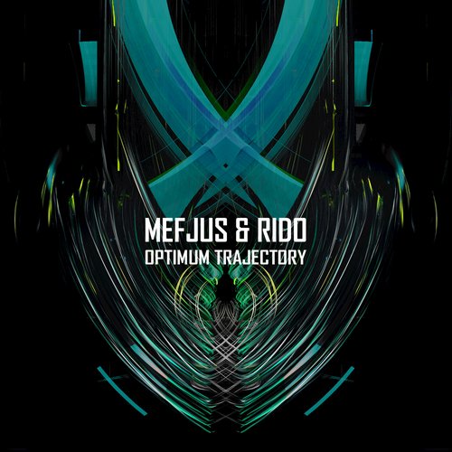 Mefjus & Rido – Optimum Trajectory
