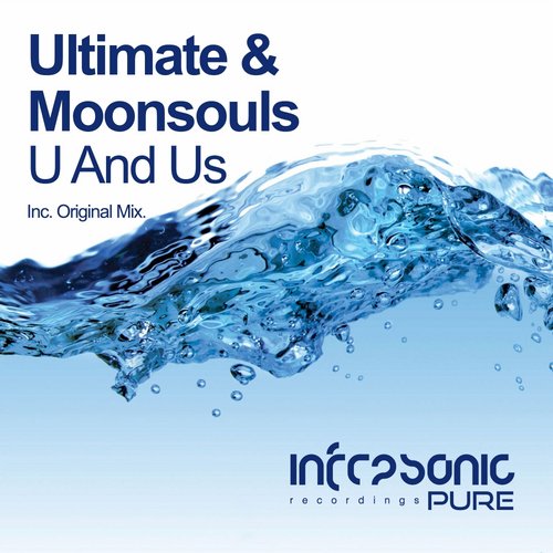 Moonsouls & Ultimate – U & Us