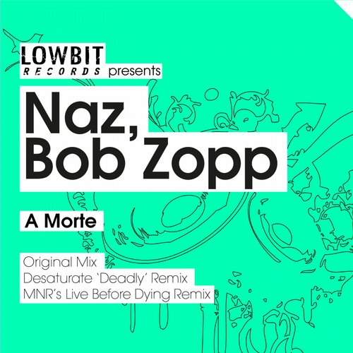 Naz & Bob Zopp – A Morte