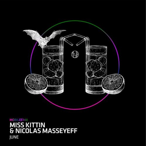 Nicolas Masseyeff & Miss Kittin – June