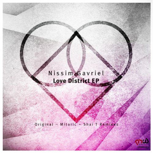 Nissim Gavriel – Love District