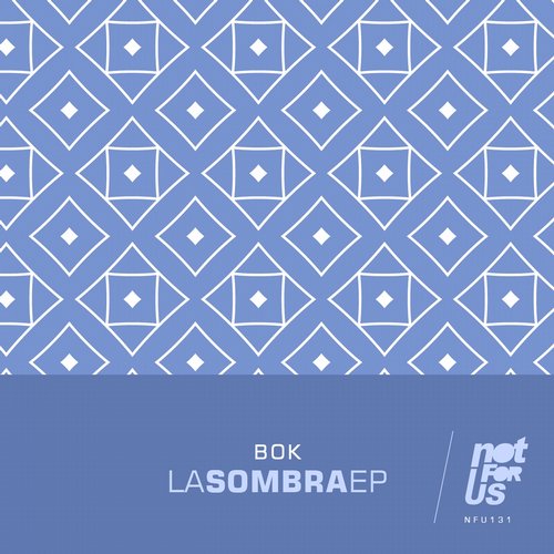 BOK – La Sombra EP