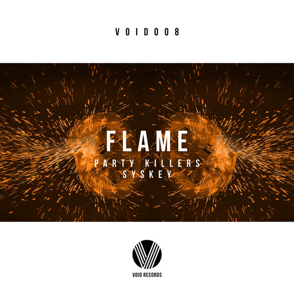 Party Killers & Syskey – Flame