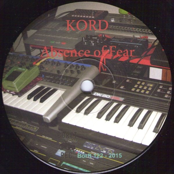 Kord – Absence Of Fear