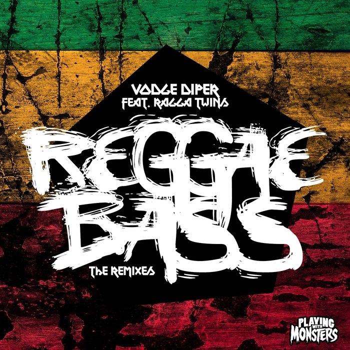 Ragga Twins Feat. Vodge Diper – Reggae Bass (The Remixes)