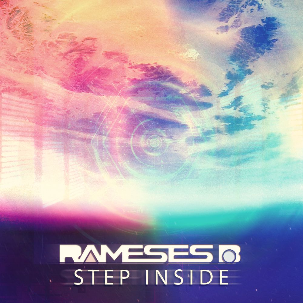 Rameses B – Step Inside