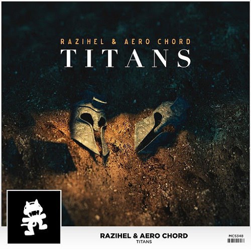 Razihel & Aero Chord – Titans