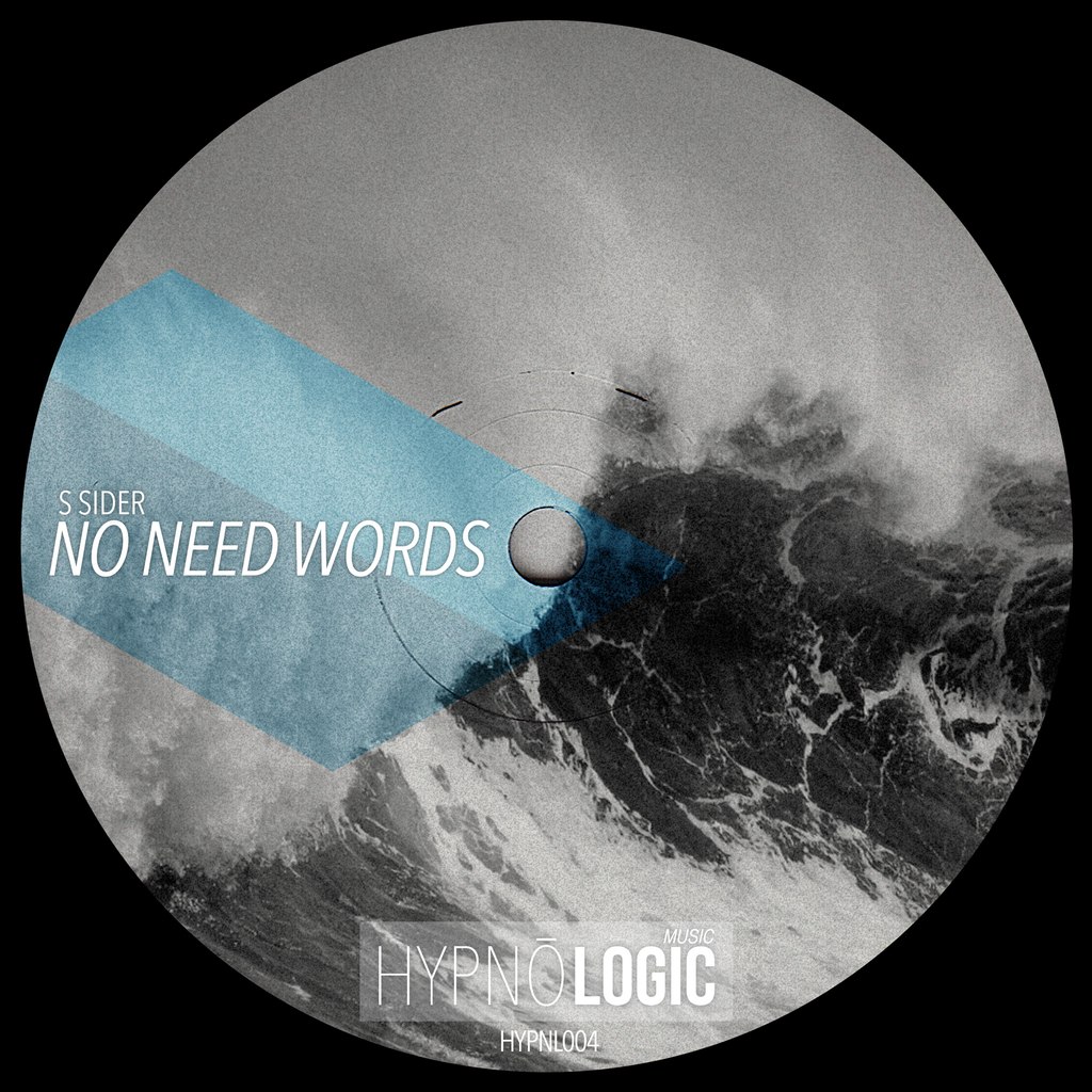 S Sider – No Need Words