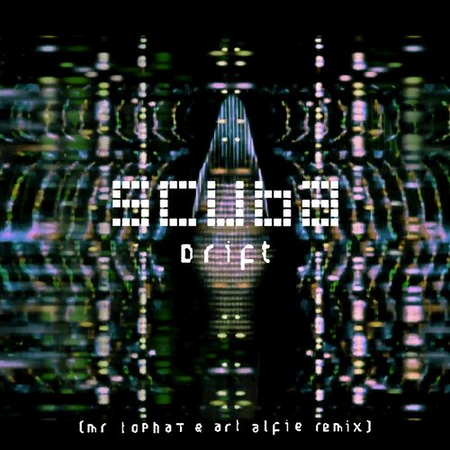Scuba – Drift
