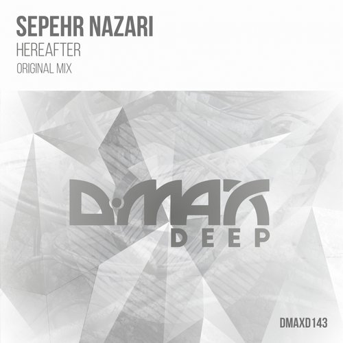 Sepehr Nazari – Hereafter