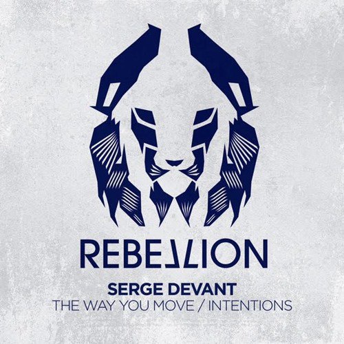 Serge Devant – The Way You Move / Intentions