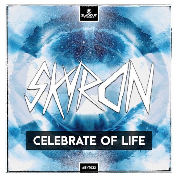 Skyron – Celebrate Of Life