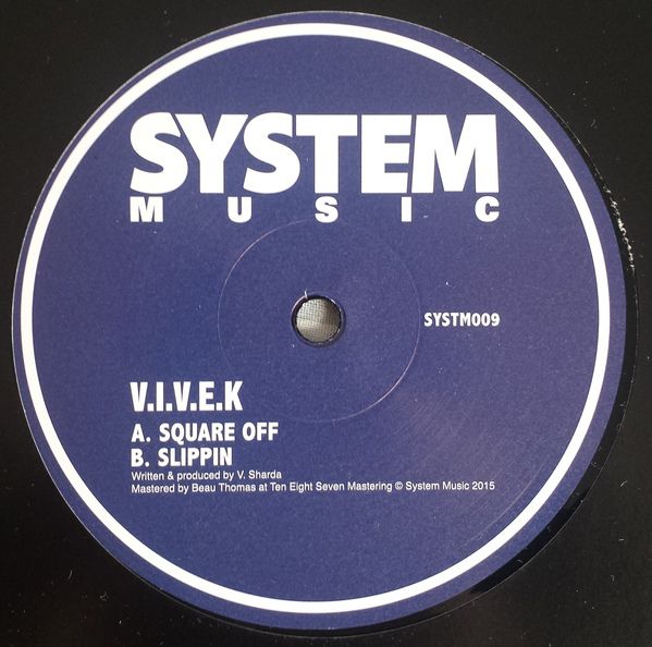 V.I.V.E.K – Square Off / Slippin