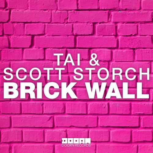 TAI & Scott Storch – Brick Wall