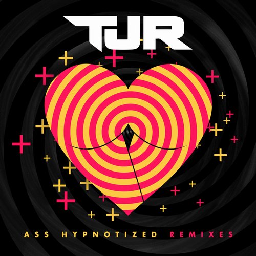 TJR – Ass Hypnotized Remixes