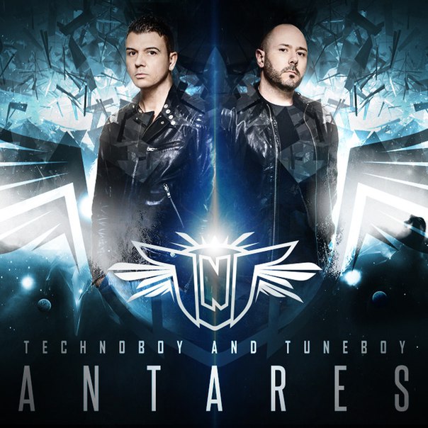 TNT Aka Technoboy ‘N’ Tuneboy – Antares