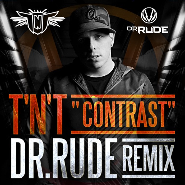 TNT – Contrast (Dr. Rude Remix)