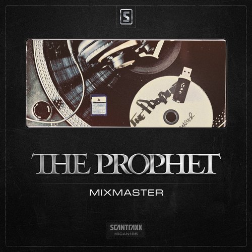 The Prophet – Mixmaster