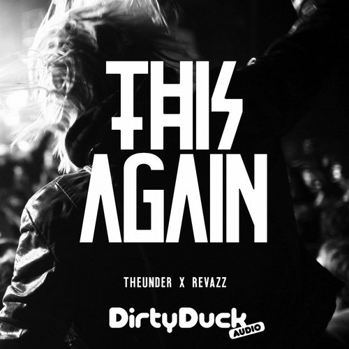 TheUnder & Revazz – This Again