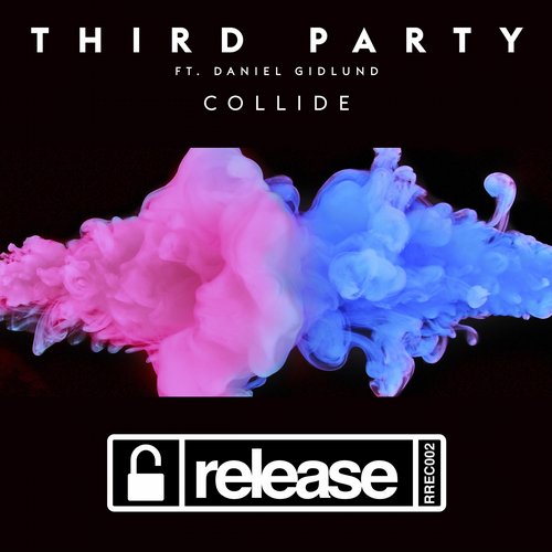 Third Party feat. Daniel Gidlund – Collide
