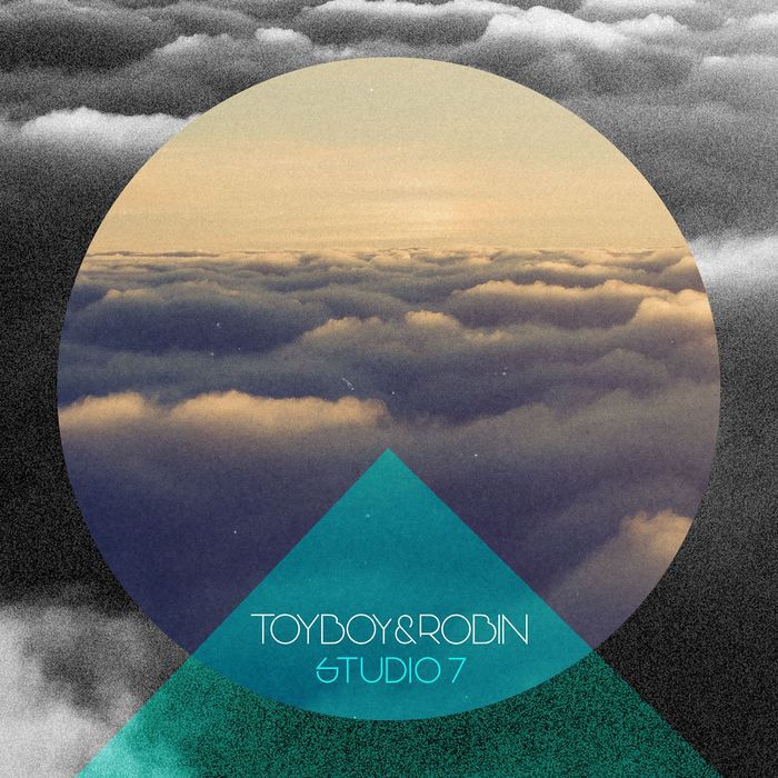 Toyboy & Robin – Studio 7
