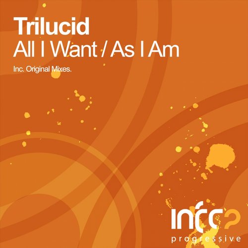 Trilucid – All I Want E.P