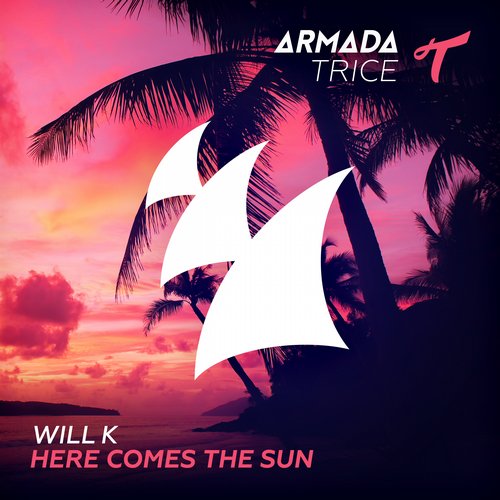 Will K – Here Comes The Sun