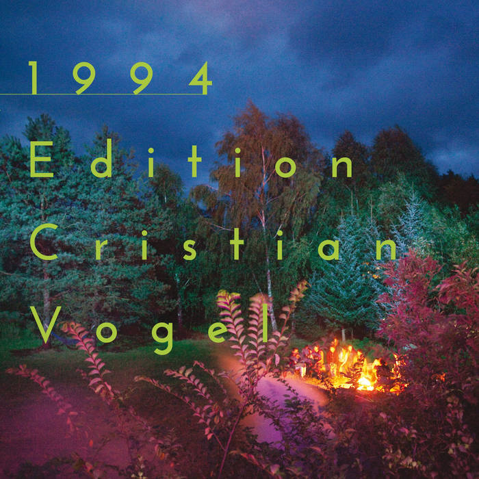 Cristian Vogel – 1994 EP