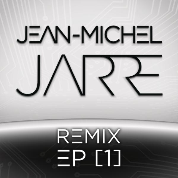 Jean-Michel Jarre – Remix EP (I)
