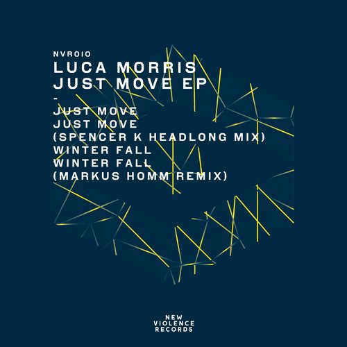 Luca Morris – Just Move EP