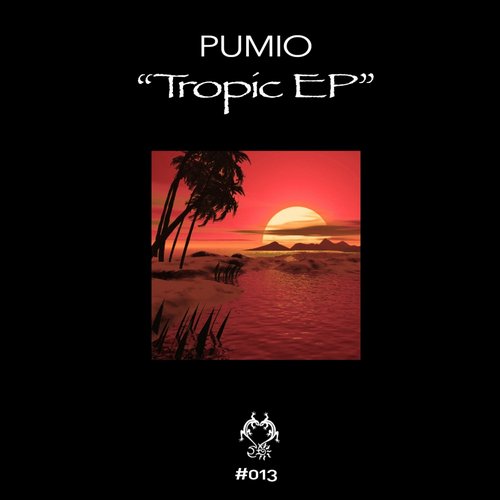 Pumio – Tropic EP