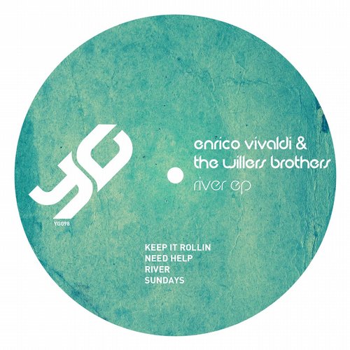 Enrico Vivaldi, The Willers Brothers – River EP